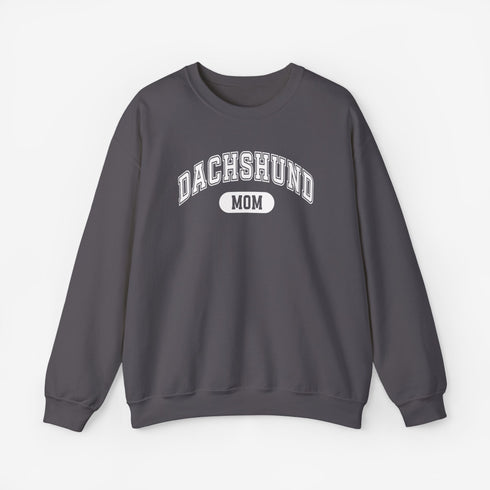 Dachshund Mom Sweatshirt - Dachshund Sweatshirt for Women